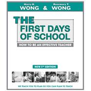 The First Days of School: How to Be an Effective Teacher 9780976423386