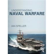 Understanding Naval Warfare 9780415523387
