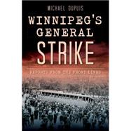 Winnipeg's General Strike 9781626193390