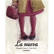 La Nueva / The New Girl 9789583043390