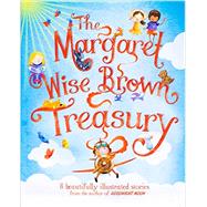 The Margaret Wise Brown Treasury 9781472323392