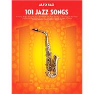 101 Jazz Songs Alto Sax 9781495023392