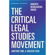 The Critical Legal Studies Movement 9781781683392