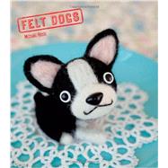 Felt Dogs 9781780673394