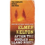 After the Bugles and Llano River 9780765393395
