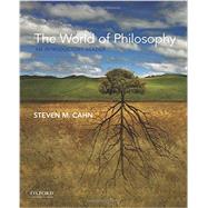The World of Philosophy An Introductory Reader 9780190233396