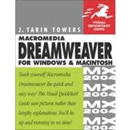 Macromedia Dreamweaver MX 2004 for Windows and Macintosh: Visual QuickStart Guide