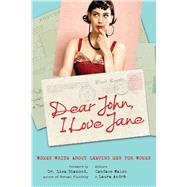 Dear John, I Love Jane 9781580053396