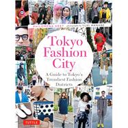 Tokyo Fashion City 9784805313398