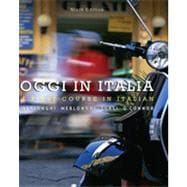 Oggi in Italia : A First Course in Italian 9780495913399