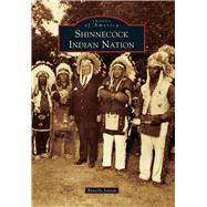 Shinnecock Indian Nation 9781467123402