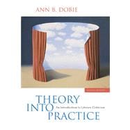 Theory into Practice An Introduction to Literary Criticism 9781413033403