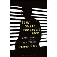 Some Things You Should Know 9781350113404