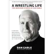 A Wrestling Life 9781609383404