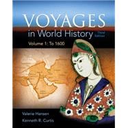 Voyages in World History, Volume 1 9781305583405