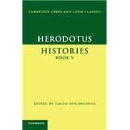 Herodotus: Histories Book V 9780521703406