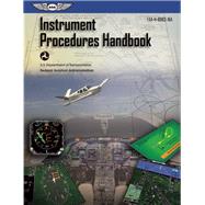 Instrument Procedures Handbook: ASA FAA-H-8083-16A (eBundle) 9781619543409