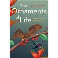 The Ornaments of Life 9780226253411