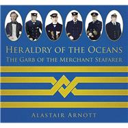Heraldry of the Oceans 9780752493411