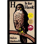 H is for Hawk 9780802123411
