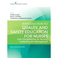 Introduction to Quality and Safety Education for Nurses 9780826123411