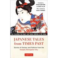 Japanese Tales from Times Past 9784805313411
