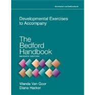 Developmental Exercises to Accompany The Bedford Handbook 9780312443412