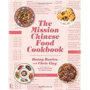 The Mission Chinese Food Cookbook 9780062243416