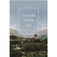 Clayfeld Holds on 9780226303420
