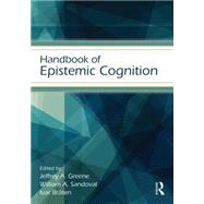 Handbook of Epistemic Cognition 9781138013421