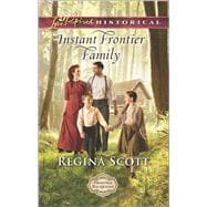 Instant Frontier Family 9780373283422