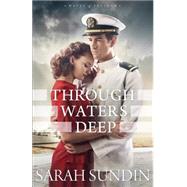 Through Waters Deep 9780800723422