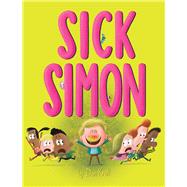 Sick Simon 9781534483422
