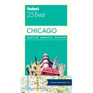 Fodor's 25 Best Chicago 9780804143424