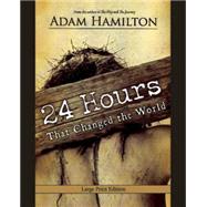 24 Hours That Changed the World 9781426793424