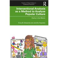 Intersectional Analysis As a Method to Analyze Popular Culture 9780367173425