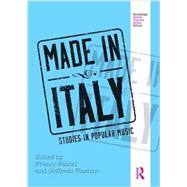 Made in Italy: Studies in Popular Music 9781138213425