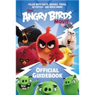 The Angry Birds Movie Official Guidebook 9780062453426