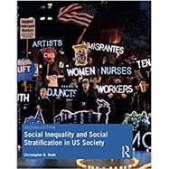 Social Inequality and Social Stratification in Us Society 9780367233426