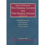 The Federal Courts and the Federal System 9781599413426