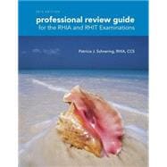 Professional Review Guide for the RHIA and RHIT Examinations, 2015 Edition (Book Only) 9781285863429