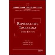 Reproductive Toxicology, Third Edition 9781420073430