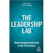 The Leadership Lab 9780749483432