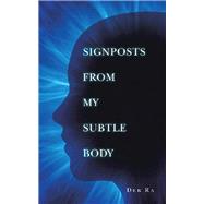 Signposts from My Subtle Body 9781982243432