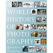 A World History of Photography 9780789213433
