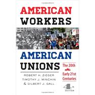 American Workers, American Unions 9781421413433
