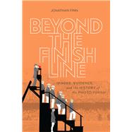 Beyond the Finish Line 9780228003434