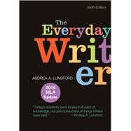 The Everyday Writer with 2016 MLA Update 9781319083434