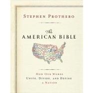 The American Bible 9780062123435