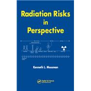Radiation Risks in Perspective 9780367453435